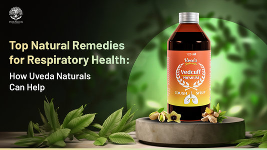 Top Natural Remedies for Respiratory Health: How Uveda Naturals Can Help